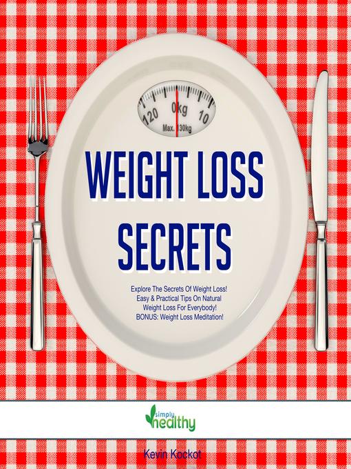 Title details for Weight Loss Secrets by Kevin Kockot - Wait list